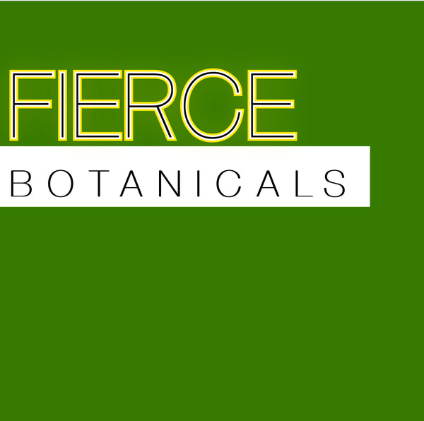 Fierce Botanicals LLC